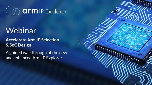 Accelerate Arm IP Selection and SoC Design