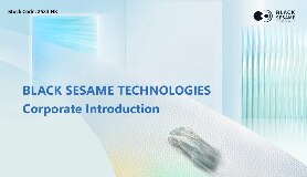 BLACK SESAME TECHNOLOGIES Corporate Introduction