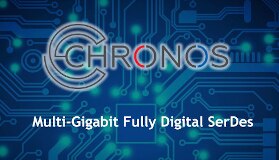 Chronos Multi-Gigabit Fully Digital SerDes