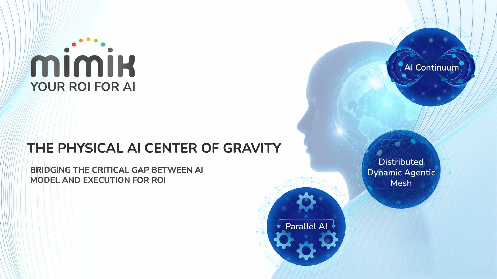 THE PHYSICAL AI CENTER OF GRAVITY