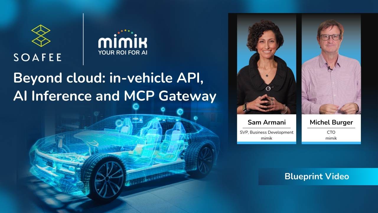 mimik & SOAFEE: in-vehicle API, AI Inference and MCP Gateway