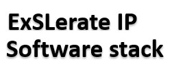 ExSLerate IP and Software Stack
