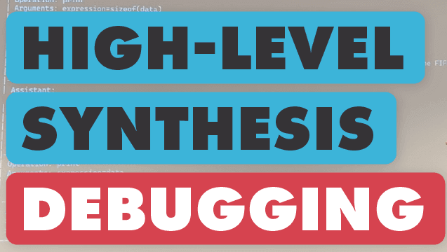  [DVCon 2025] Debugging SystemC / HLS Models